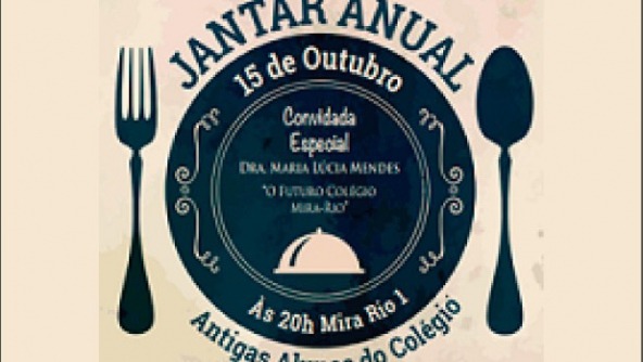 Planalto - Jantar Anual das Antigas Alunas do Colégio Mira Rio
